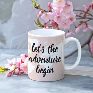 Positive Pink Lass uns die Abenteuer beginnen Welt Zweifarbige Tasse