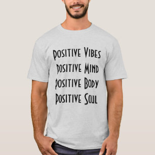Positive Reaktion 101 T-Shirt