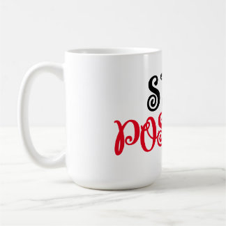 Positive Schwarz-Rot-Typografie bleibe Kaffeetasse