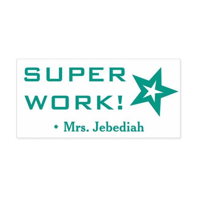Positive "SUPER WORK!" Erzieherin Rubber Briefmark Permastempel (Design)