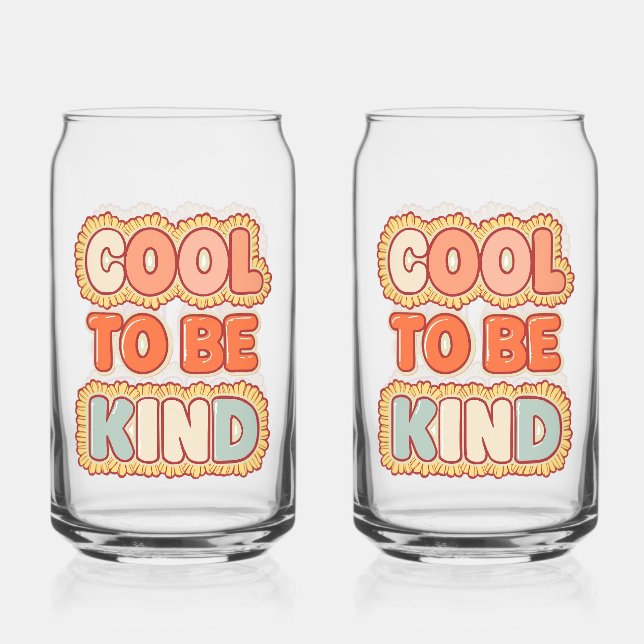 Positive Vibes Cool To Be Kind Zitat Dosenglas (Vorderseite)