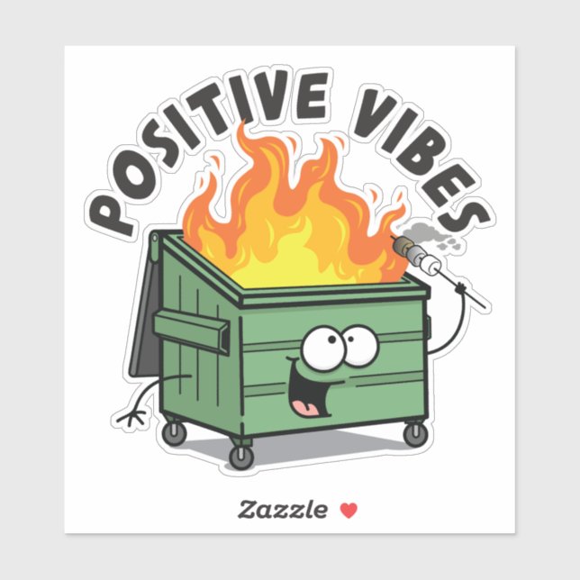 Positive Vibes Dumpster Vinyl Sticker (Blatt)