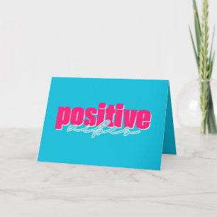Positive Vibes Hot Pink und Türkis Süße Ermutigung Karte