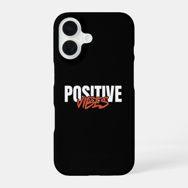Positive Vibes iPhone 16 Hülle (Rückseite)