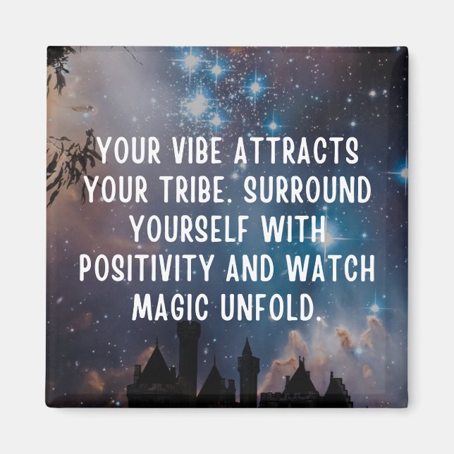 Positive Vibes Magnet (Vorne)