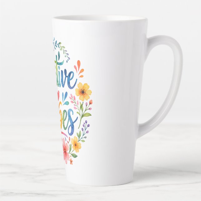 Positive Vibes Milchtasse (Rechts)