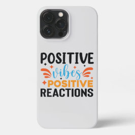 Positive Vibes | Motivierend Angebot iPhone 13 Pro Max Hülle