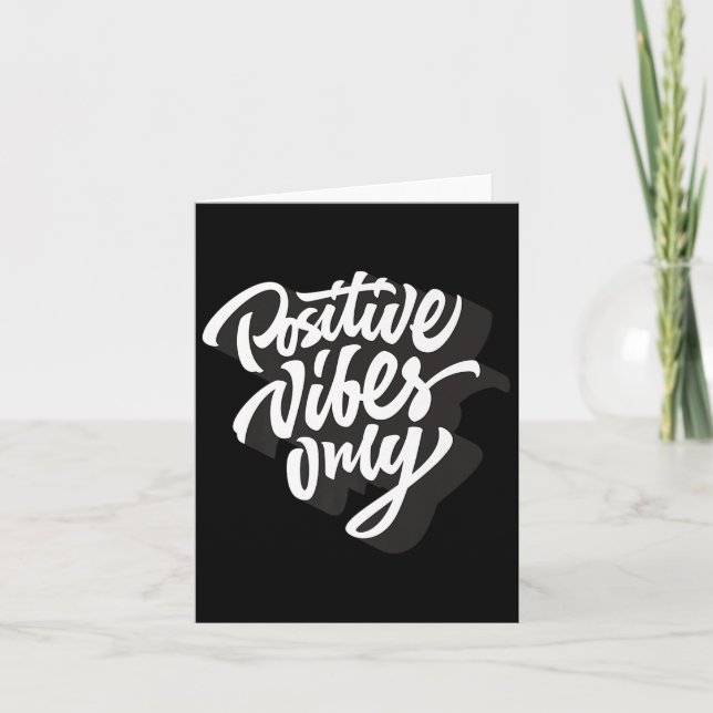 Positive Vibes nur T - Shirt, gute Vibes Kurze Sch Karte (Vorderseite)