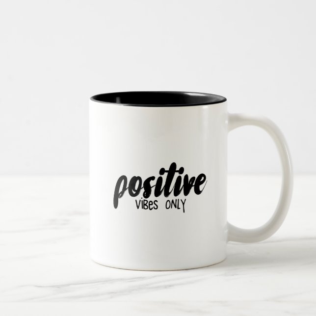 Positive Vibes-nur Tasse (Rechts)