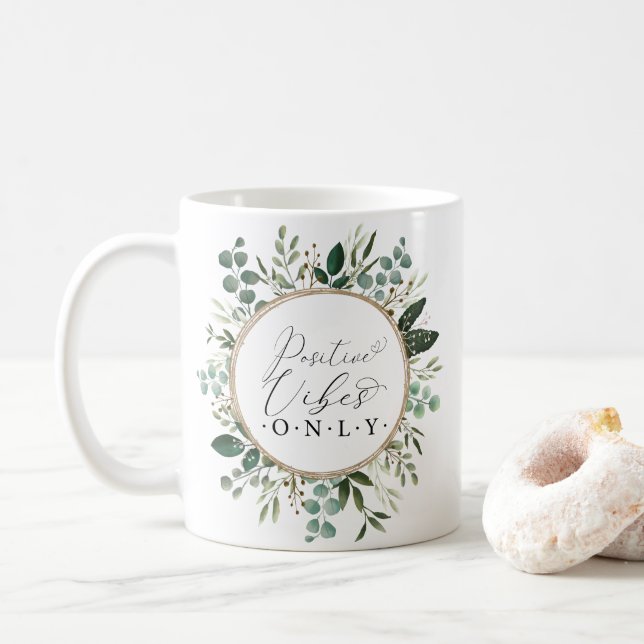 Positive Vibes Only - Moderne Grünfolien Kaffeetasse (Mit Donut)
