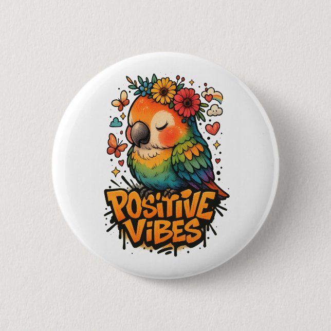 “Positive Vibes” Parrot Button (Vorderseite)