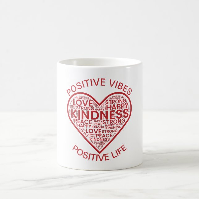 Positive Vibes Positive Life Coffee Tasse (Mittel)