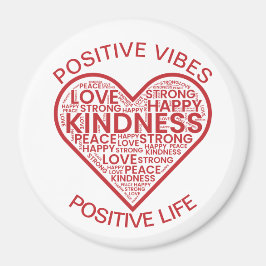 Positive Vibes Positive Life Magnet