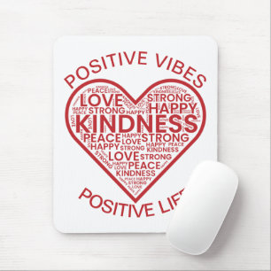 Positive Vibes Positive Life Mousepad