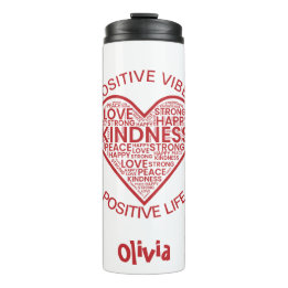 Positive Vibes Positive Life Thermal Tumbler Thermosbecher