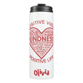 Positive Vibes Positive Life Thermal Tumbler Thermosbecher