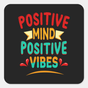 Positive Vibes Quadratischer Aufkleber