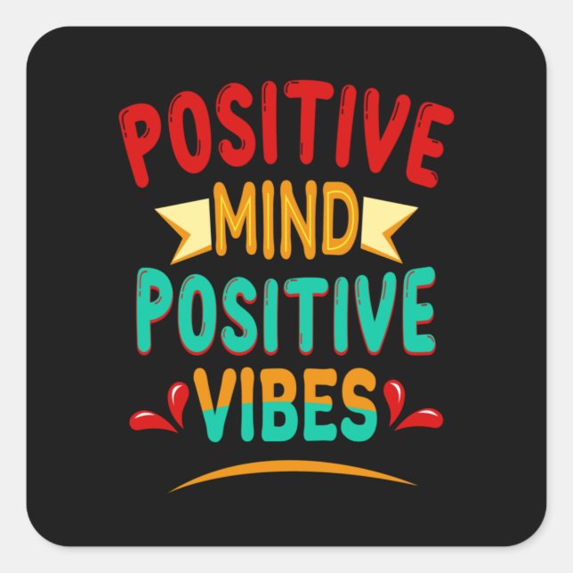 Positive Vibes Quadratischer Aufkleber (Vorderseite)