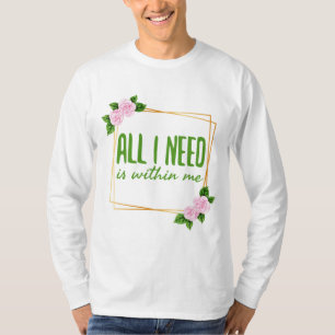 positive Vibes Redewendungen für Motivation T-Shirt