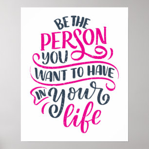 Positive Vibes - Sei die Person, die du haben möch Poster