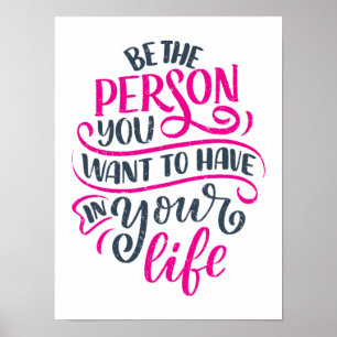 Positive Vibes - seien Sie die Person, die Sie Gew Poster
