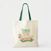 Positive Vibes Tasche