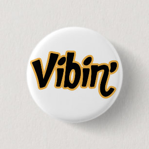Positive Vibes Typografie Funky Glow Magnet Button