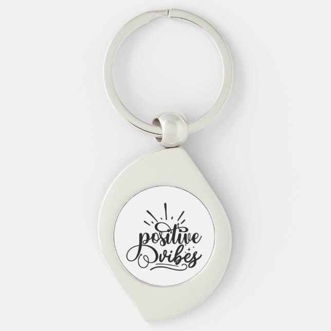 Positive Vibes Typografie Motivierend Zitat Kunst Schlüsselanhänger (Vorderseite)