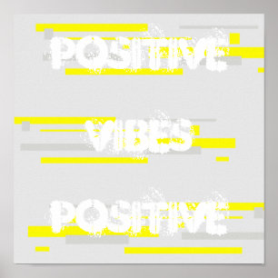 Positive Vibes Yellow Gray Abstrakt Art Poster