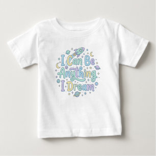 Positive Zukunftsbotschaft für große Träumer Baby T-shirt