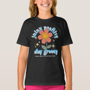Positiver Bleibe Groovy Slogan T-Shirt