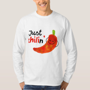 Positiver Chili Pfeffer Pun - Just Chilin T-Shirt
