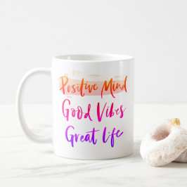 Positiver Geist. Gute Vibes. Großartiges Leben Kaffeetasse