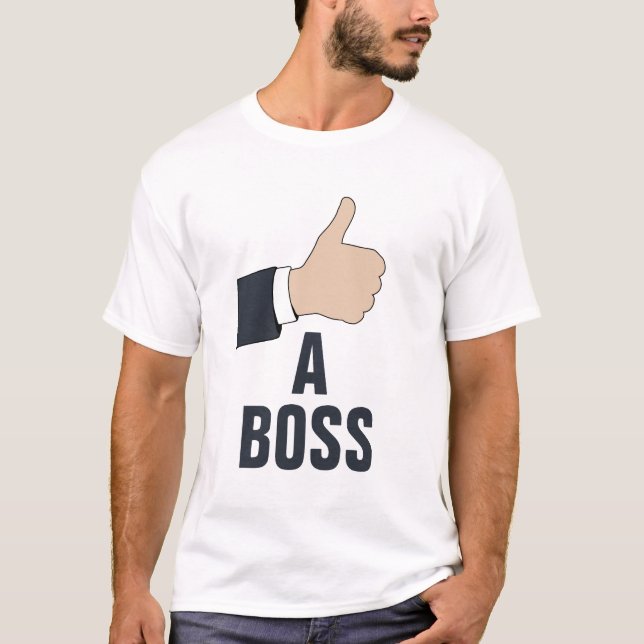 Positiver Geschäftstext, humorvoll wie ein BOSS T-Shirt (Vorderseite)