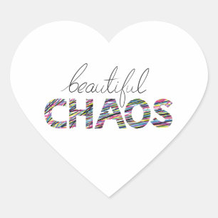 Positiver Motivierender Text Schöner Chaos Herz-Aufkleber