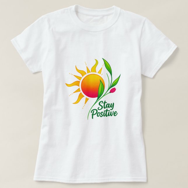 Positiver Sun- und Blume-Motivierend T - Shirt ble (Design vorne)