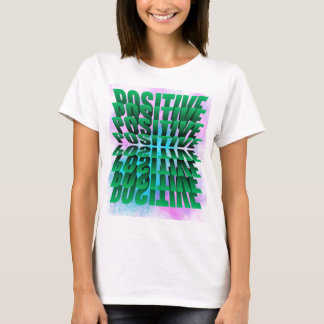 Positiver T - Shirt bleibe