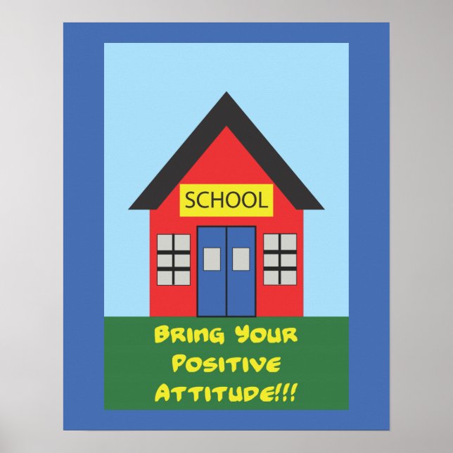 Positives Attitude School Poster (Vorne)