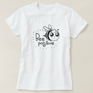 Positives Bienen-T-Shirt T-Shirt