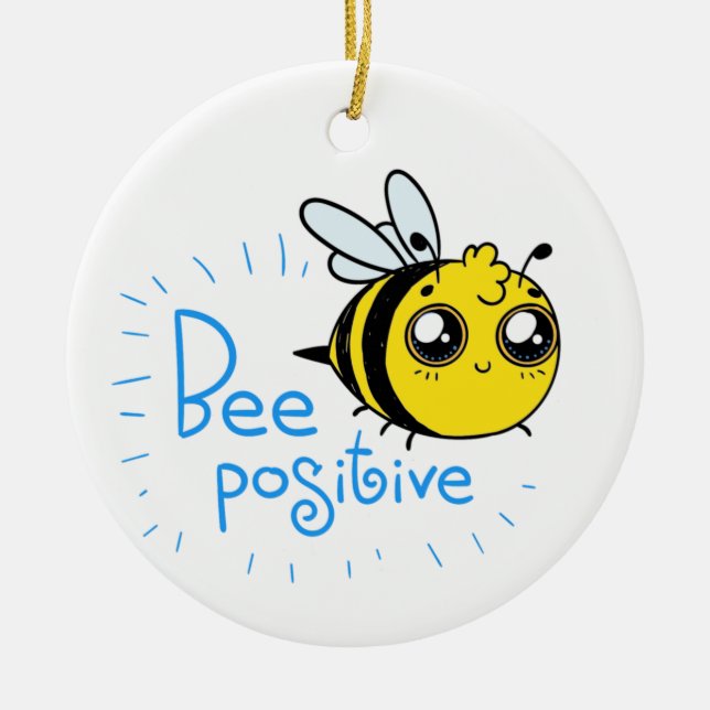 Positives Denken Bee Positive Niedliche Biene Keramik Ornament (Vorne)