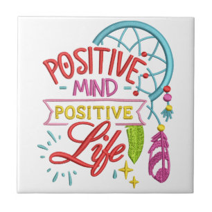 Positives Denken Positives Leben Zitat Inspirieren Fliese