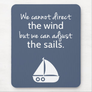 Positives Denkweisen Segelboot Zitat Mousepad