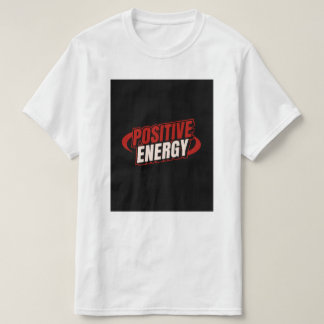 Positives Energiedesign. T-Shirt