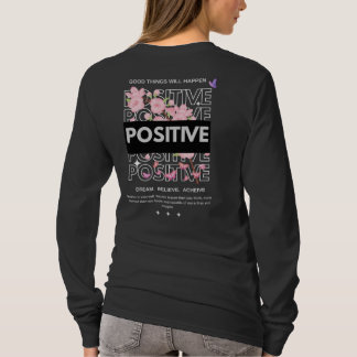 Positives Geistes Zitat mit Kirschblüten T-Shirt