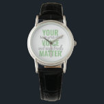 Positives Grün Ihre Stimme Matter Motivation Zitat Armbanduhr<br><div class="desc">Positives Grün Ihre Stimme Matter Motivation Zitat</div>