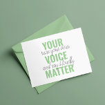 Positives Grün Ihre Stimme Matter Motivation Zitat Magnetkarte<br><div class="desc">Positives Grün Ihre Stimme Matter Motivation Zitat</div>