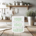 Positives Grün Ihre Stimme Matter Motivation Zitat Mattglastasse<br><div class="desc">Positives Grün Ihre Stimme Matter Motivation Zitat</div>