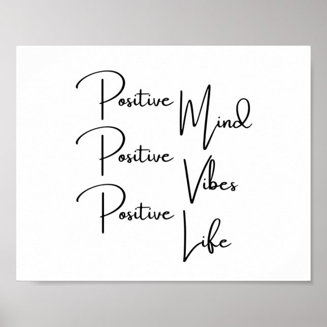 Positives Mind Positive Vibes Positive Life Poster (Vorne)