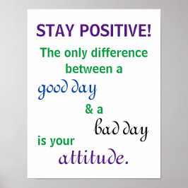 Positives Motivierend Zitat bleibe Poster