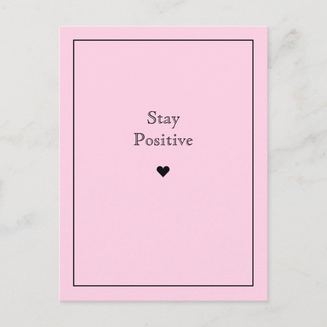 Positives Pink bleibe Postkarte (Vorderseite)